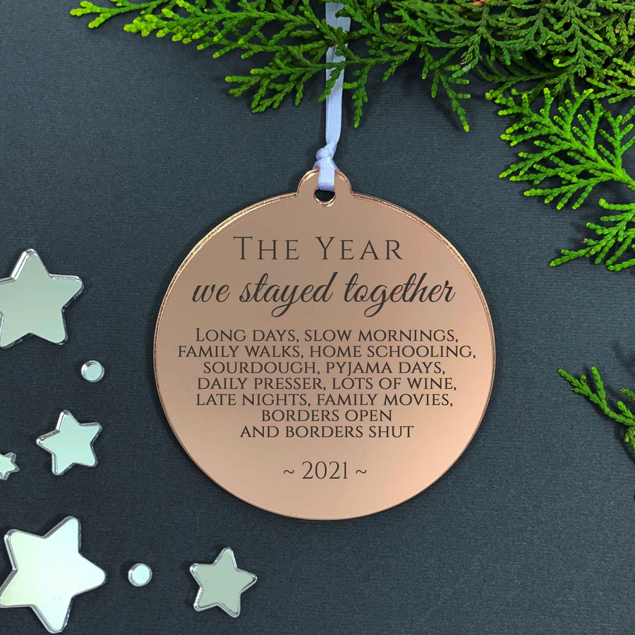 Personalised Christmas Decoration - The year we stayed together