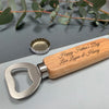 Wooden bottle opener - Dad, I will always look up to you