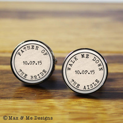 Father of the Bride Walk Me Down the Aisle – Round stainless steel cufflinks