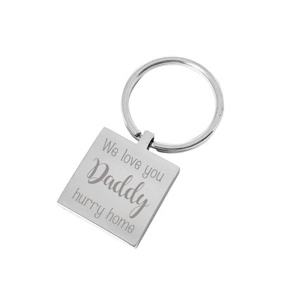 Hurry Home Daddy – Engraved silver square personalised keyring
